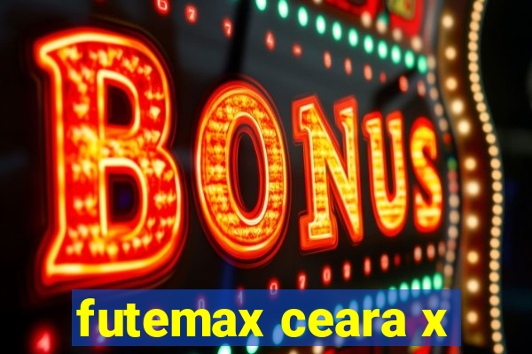 futemax ceara x